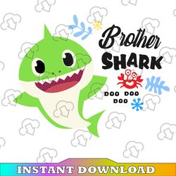 Brother Shark SVG, Cricut Cut files, Shark Family doo doo doo Vector EPS, Silhouette DXF, Design for tsvg , clothes,