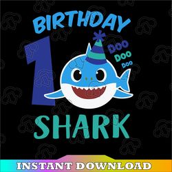 shark 1st birthday svg, boy birthday shark svg dxf eps, boy first birthday clipart, one year old, baby, shark,