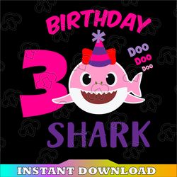 shark 3rd birthday svg, girl birthday shark svg dxf eps, girl third birthday clipart,three year old,baby, shark,