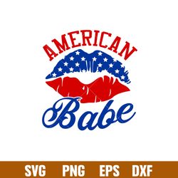 American Babe Lips, American Babe Lips Svg, 4th of July Svg, Patriotic Svg, Independence Day Svg, USA Svg, png,eps,dxf f