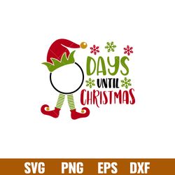 Days Until Christmas, Days Until Christmas SVG, Countdown SVG, Santa SVG, Santa Sign SVG, Santa Clause SVG, Santa Hat Sv