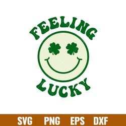 Feeling Lucky Smiley, Feeling Lucky Smiley Svg, St. Patricks Day Svg, Lucky Svg, Irish Svg, Clover Svg,png,dxf,eps file