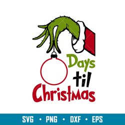 Days Til Christmas, Days Til Christmas Svg, Merry Christmas Svg, Christmas Countdown Svg,png,dxf,eps file