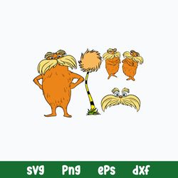 Lorax I speak for the trees Svg, Lorax Svg, Dr Seuss Svg, Png Dxf Eps File
