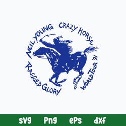 Neil Young Crazy Horse On Tour Svg, Horse Svg, Music Svg, Png Dxf Eps File