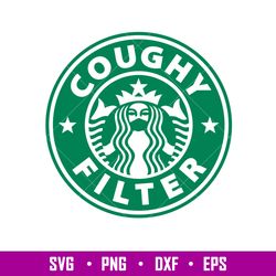 Coughy Filter, Coughy Filter Starbucks Svg, Covid Mask Coffee Svg, Funny Mask Svg,png, dxf, eps file