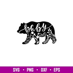 Floral Baby Bear, Floral Baby Bear Svg, Mom Life Svg, Mothers day Svg, Family Svg,png,dxf,eps file
