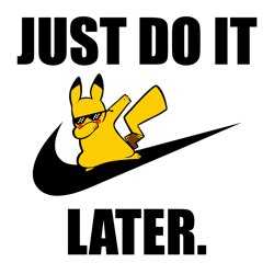 Just Do It Later Brand Logo Svg Bundle, Just do It Svg, Just Do It Cartoon Bundle, Just Do It Clipart, Just Do It Png
