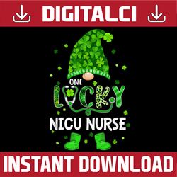 Funny Gnome One Lucky NICU Nurse St Patricks Day Shamrock PNG Sublimation Designs