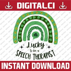 Speech Therapist St. Patrick's Day SLP St. Pat's Day Therapy PNG Sublimation Designs