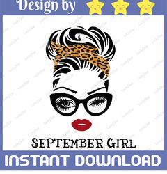 September Girl SVG, Woman With Glasses Svg, Girl With Leopard Plaid Bandana Design, September Svg, Png Sublimation