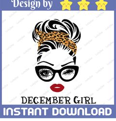 December Girl SVG, Woman With Glasses Svg, Girl With Leopard Plaid Bandana Design, December Svg, Png Sublimation