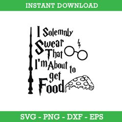 I Solemnly Swear That I'm About To Get Food SVG, Harry Potter SVG, PNG DXF EPS, Instant Download