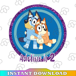 Bluey and Bingo Personalized Name and Age Png, Bluey Family Png, Birthday Bluey Png