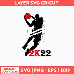 Nba 2K22 Basketball Video Game Series Svg, Png, Dxf Eps File