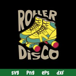 Cool Roller Disco Svg, Roller Skating Svg, Png Dxf Eps File