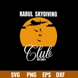 Kabul Skydiving Club Svg, Png Dxf Eps File