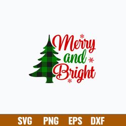 Merry And Bright Svg, Christmas Tree Svg, Png Dxf Eps File