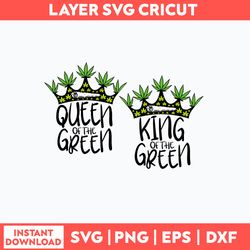 Queen Of The Green Svg, King Of The Green Svg, Png Dxf Eps File