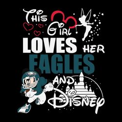 This Girl Loves Philadelphia Eagles,NFL Svg, Football Svg, Cricut File, Svg