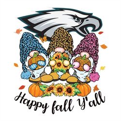 Happy Fall Y'all Gnome Philadelphia Eagles,NFL Svg, Football Svg, Cricut File, Svg