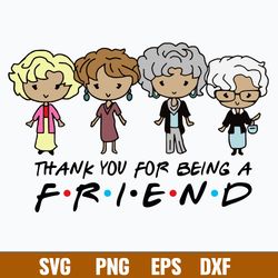 Thank You For Being Friend Svg, Friend Svg, Png Dxf Eps File