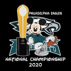 National Championship 2020 Mickey Philadelphia Eagles,NFL Svg, Football Svg, Cricut File, Svg