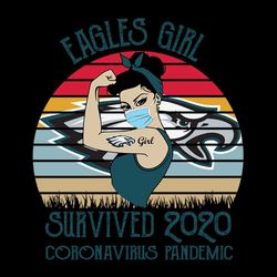 Girl Survived 2020 Philadelphia Eagles,NFL Svg, Football Svg, Cricut File, Svg