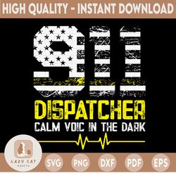 911 Dispatcher Calm Voice In The Dark SVG,Emergency svg, America flag svg, png, dxf, eps digital download