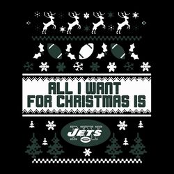 All I Want For Christmas Is New York Jets,NFL Svg, Football Svg, Cricut File, Svg