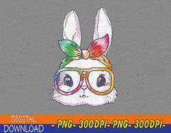 Tie Dye Cute Bunny Rabbit Face Glasses Girl Happy Easter Day PNG, Digital Download
