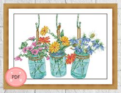 Cross Stitch Pattern,Flowers in Mason Jars ,Pdf Format ,Instant Download,X Stitch Pattern,Floral Cross Stitch Pattern