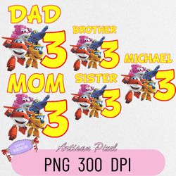 Super Wing Birthday Png, Custom Family Matching Png, Kids Party Png, Personalized Name and Age Png