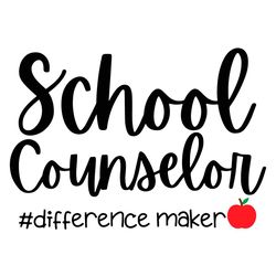 School counselor difference maker Svg, Counselor Svg, School counselor Svg, Back To School Svg