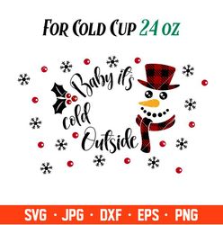 Baby Its Cold Outside Full Wrap Svg, Starbucks Svg, Coffee Ring Svg, Cold Cup Svg, Cricut, Silhouette Vector Cut File