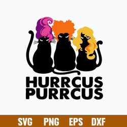 Hurrcus Purrcus Svg, Cat Hocus Pocus Svg, Png Dxf Eps File