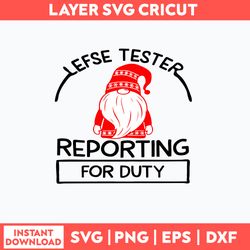 Lefse Tester Reporting For Duty Svg, Gnome Svg, Png Dxf Eps File