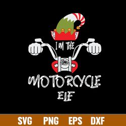Im The Motorcycle  Elf Svg, Elf Svg, Png dxf Eps File