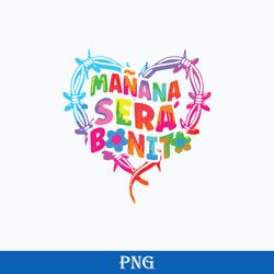 Karols Manana G Sera Bonitos Lover Classic Png, Barbed Wire Heart Png, Karol G Png Digital File