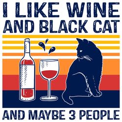 I like wine and black cat vintage svg,svg,funny drinking svg,lover cat svg,black cat svg,svg cricut, silhouette svg file