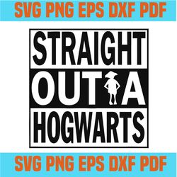Straight out a hogwarts SVG,SVG,svg cricut, silhouette svg files, cricut svg, silhouette svg, svg designs, vinyl svg