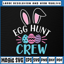 Egg Hunt Crew Svg, Hunting Season Svg, Funny Easter Day Svg, Easter svg, Easter egg hunt, Easter Day, Digital download