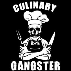 Chef Life Kitchen Svg, Job Svg, Chef Svg, Culinary Gangster Svg, BBQ Svg, Cool Cooking Svg