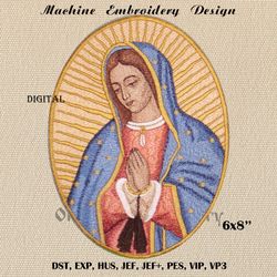 Our Lady Of Guadalupe Patch 6x8 machine embroidery design