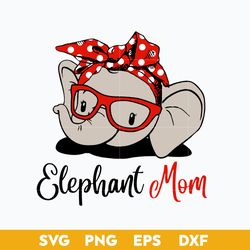 Elephant Mom Svg, Elephant Mama Svg, Mother's Day Svg, Png Dxf Eps Digital File