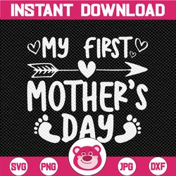My First Mother's Day Svg, Pregnancy Announcement Svg, Mother's Day SVG, Baby Mothers day svg, Happy Mothers Day Svg, Ou