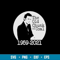 Norm Macdonald The Old Chunk Of Coal Svg, Norm Macdonald Svg, Png Dxf EPs File