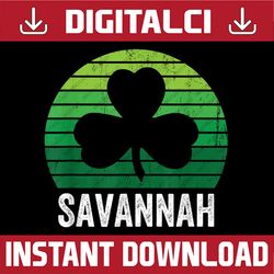 Savannah St. Patrick's Day Irish Shamrock Party Cute Vintage PNG Sublimation Designs