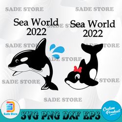 Sea World Svg, Sea World 2022 Svg, Sea World Family Svg, Svg, Png, Dxf, digital download