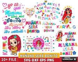 10 file Karol G Manana Sera Bonito bundle SVG EPS DXF PNG, for Cricut, digital Download, file cut, Instant Download